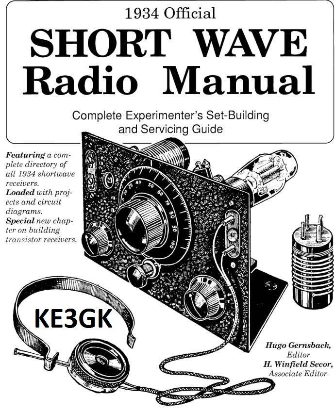 1934 Official Short Wave Radio Manual * Service * Repair * CDROM