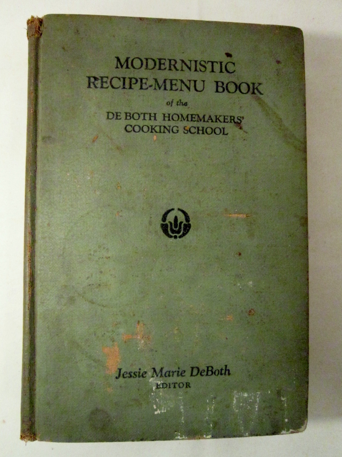 Modernistic Recipe Menu Book 1929 DeBoth Homemakers Cooking School