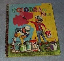Colors Are Nice #496 Vintage 1971 Little Golden Book  - $6.00