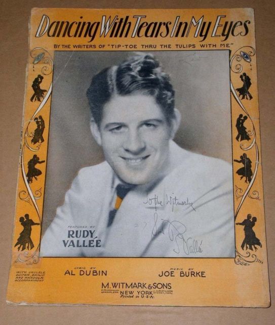 Rudy Vallee Autograph Dancing With Tears In My Eyes Sheet Music Vintage ...