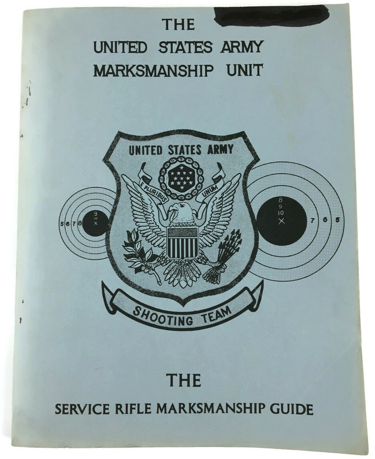 UNITED STATES ARMY Service Rifle MARKSMANSHIP Guide BOOK 1979 US ...