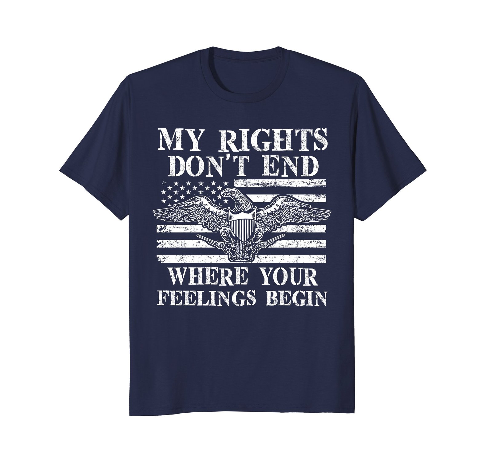 Funny Shirts - My Rights Don't End Where Your Feelings Begin T-Shirt Men