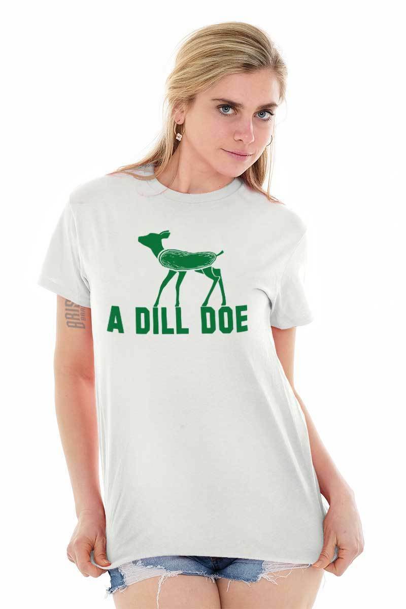 A Dill Doe Deer | Pickle Pickled Pun Novelty T Shirt Tee - T-Shirts ...