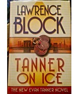 Lawrence Block SIGNED, Tanner on Ice, 1st Edition 1998 HC-DJ - $17.82