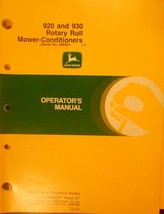 John Deere 920, 930 Rotary Roll Mower Conditioners Operator&#39;s Manual - $10.00