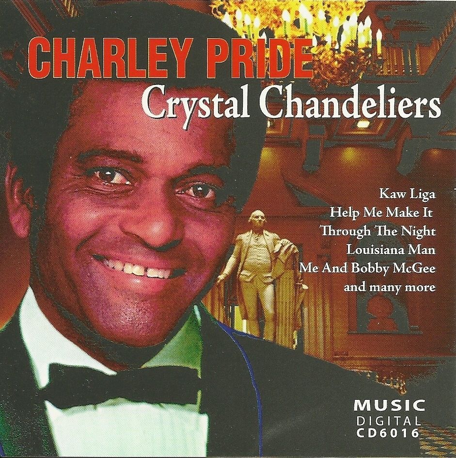 Charley Pride CD Crystal Chandeliers Live Concert Performances CDs