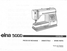 Elna 5000 Spare Parts List in English, French and German - $6.99