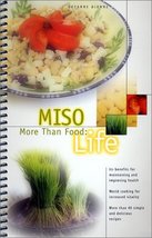 Miso More Than Food: Life Dionne, Suzanne - $74.25