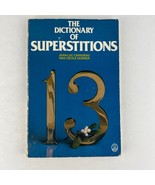 Dictionary of Superstitions Paperback by Cecile Donner, Jean-Luc Caradeau - $9.89