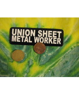 Hand made Decal sticker UNION SHEET METAL WORKER - $19.98
