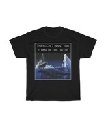 They don&#39;t want you to know the truth Short Sleeve Tee - $17.40+