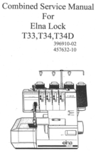 Elna Lock T33, T34, T34D Service Manual Hard Copy - $14.99