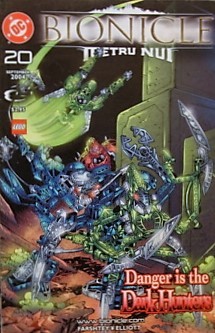 Primary image for Bionicle Metru Nui Danger Is the Dark Hunters, #20 2004 [Comic] Greg Farshtey an