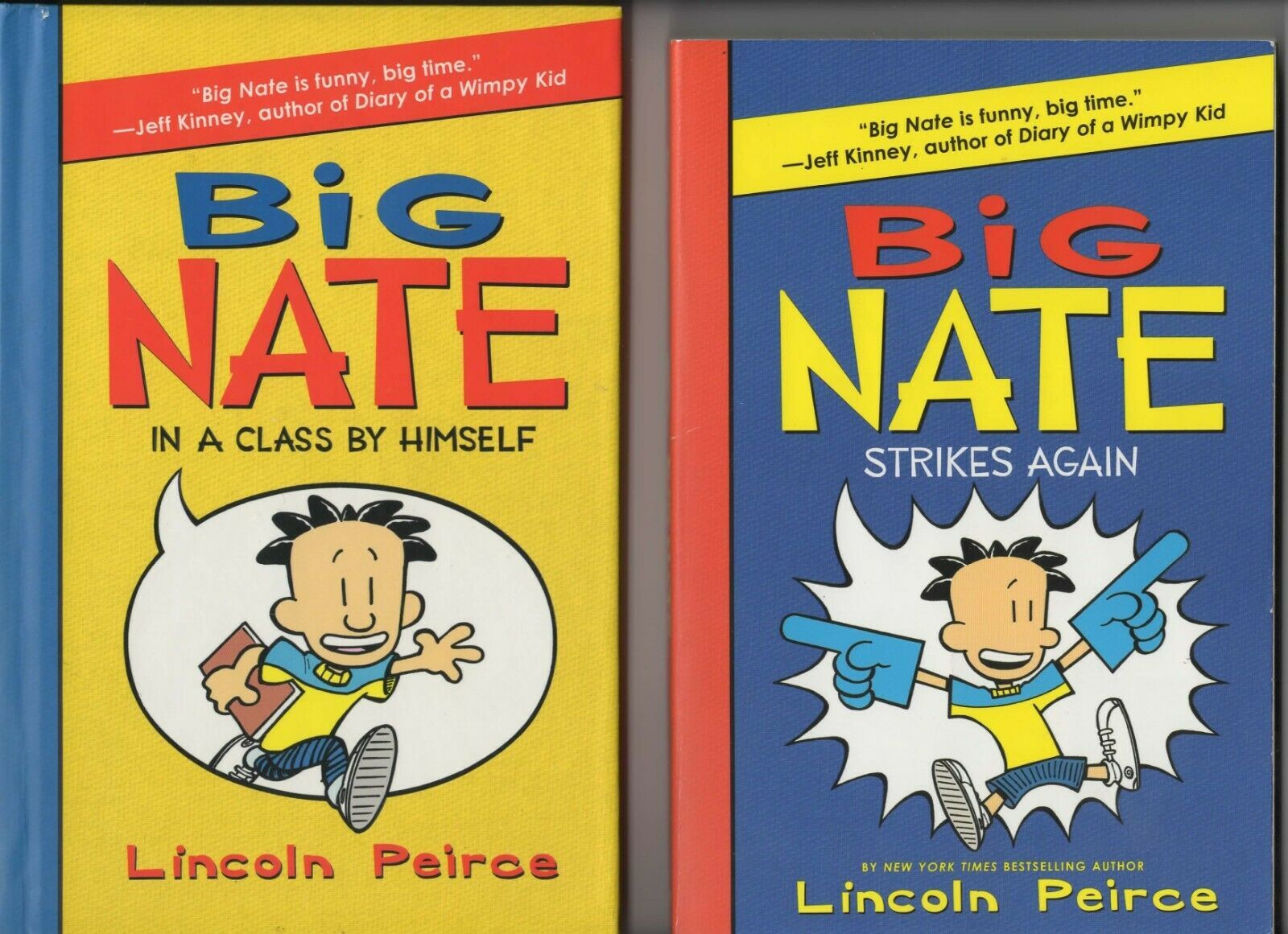 Big Nate In A Class By Himself Big Nate Strikes Again Lincoln Peirce Books