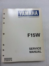 1997 Yamaha Outboard F15W Service Repair Manual LIT-18616-01-78 - $17.02