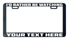 I&#39;d rather watching television TV Movie Favorite custom license plate frame - £4.82 GBP