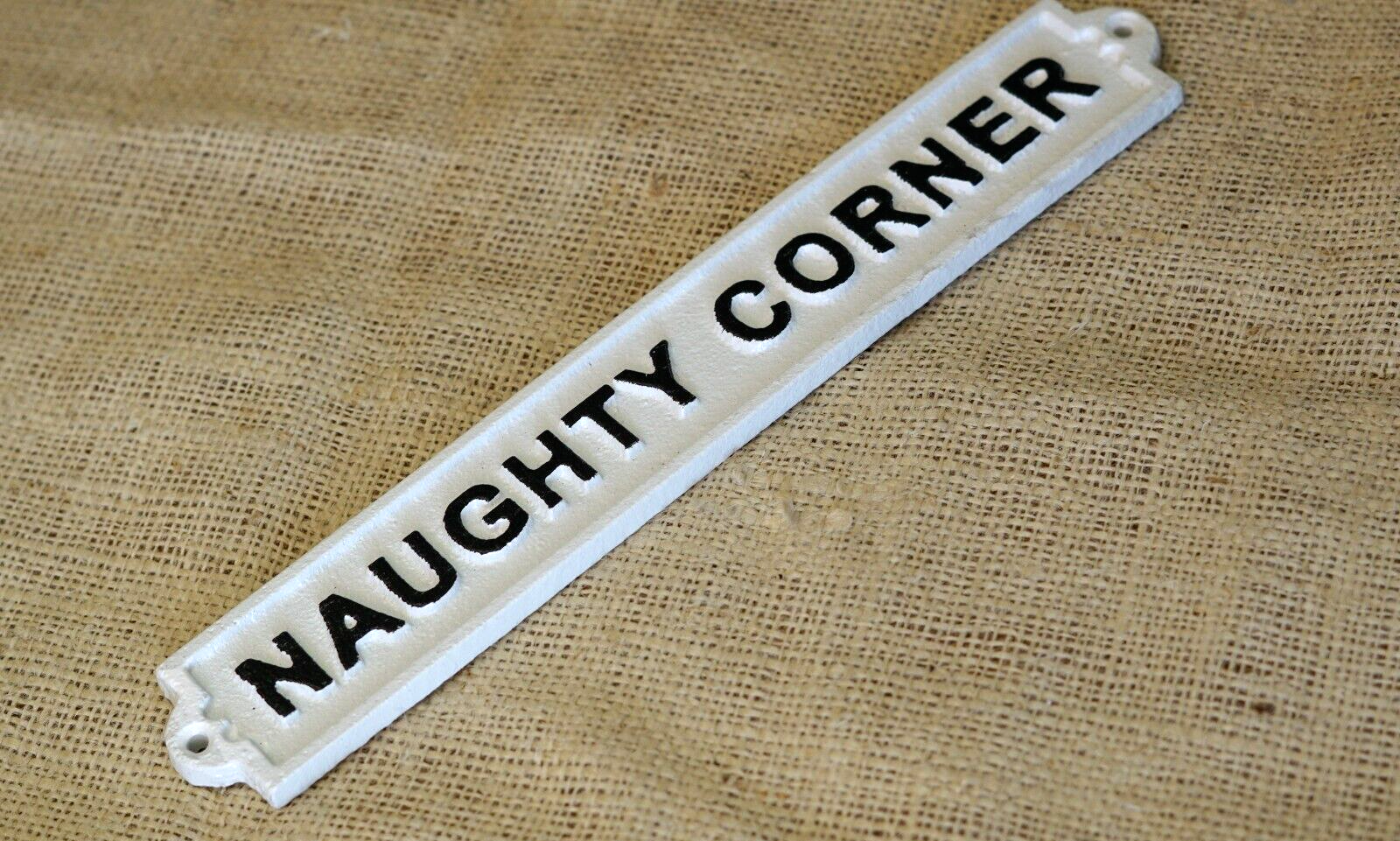 Primary image for Naughty Corner Sign Rustic Cast Iron Bar Pub Plaque Wall Decor Kids Grandma Gift