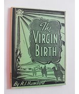 The Virgin Birth by R. I. Humberd eleenth edition (paperback) - $15.99