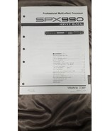 YAMAHA PROFESSIONAL MULTI-EFFECT PROCESSOR SPX990 SERVICE MANUAL WITH SC... - $15.99