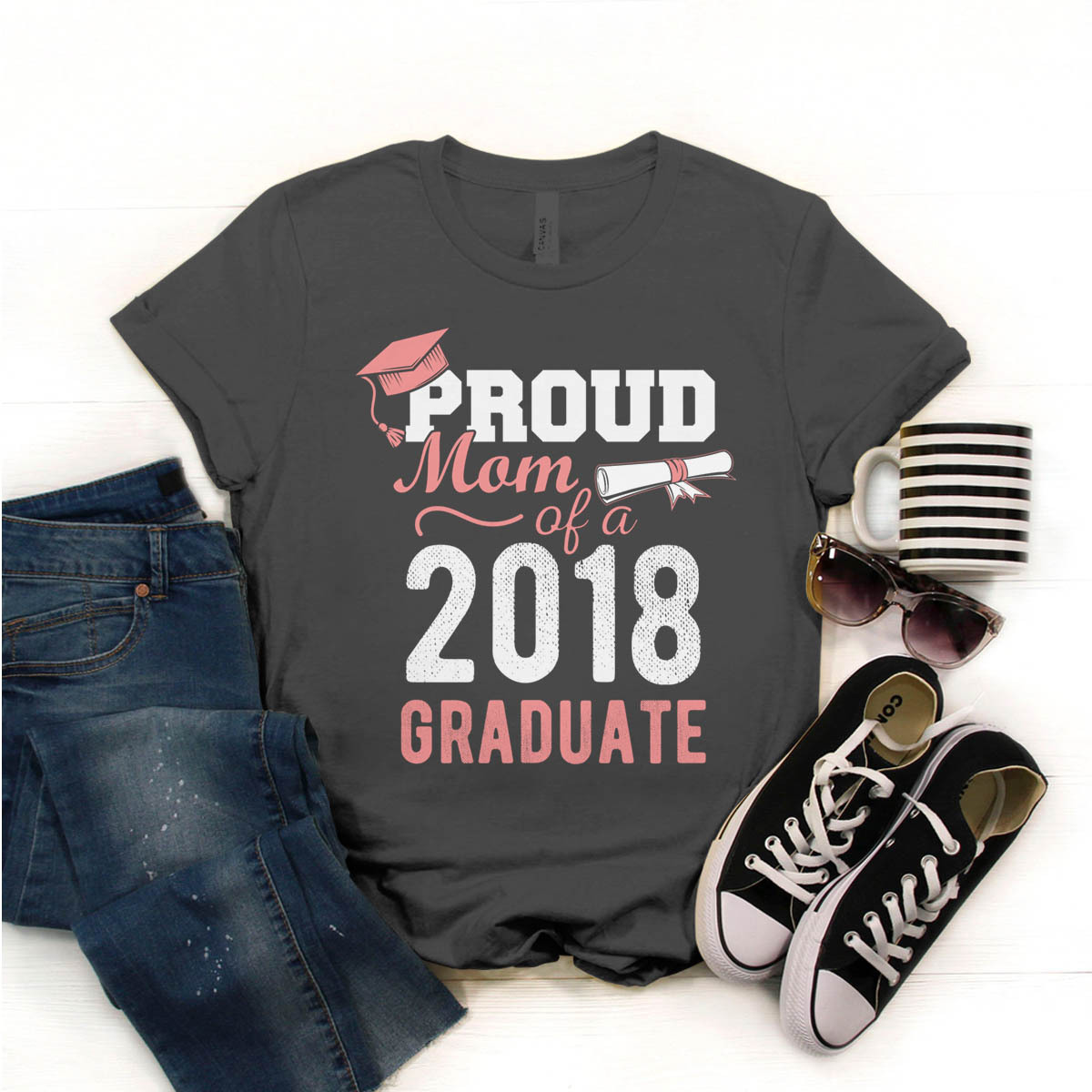 Proud Mom Of A Class 2018 Graduate Graduation T-Shirt Birthday Funny ...