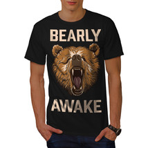 Bearly Grizzly Awake Shirt Coffee Men T-shirt - $12.99