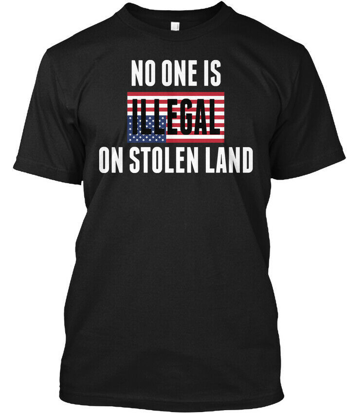 nobody is illegal on stolen land shirt