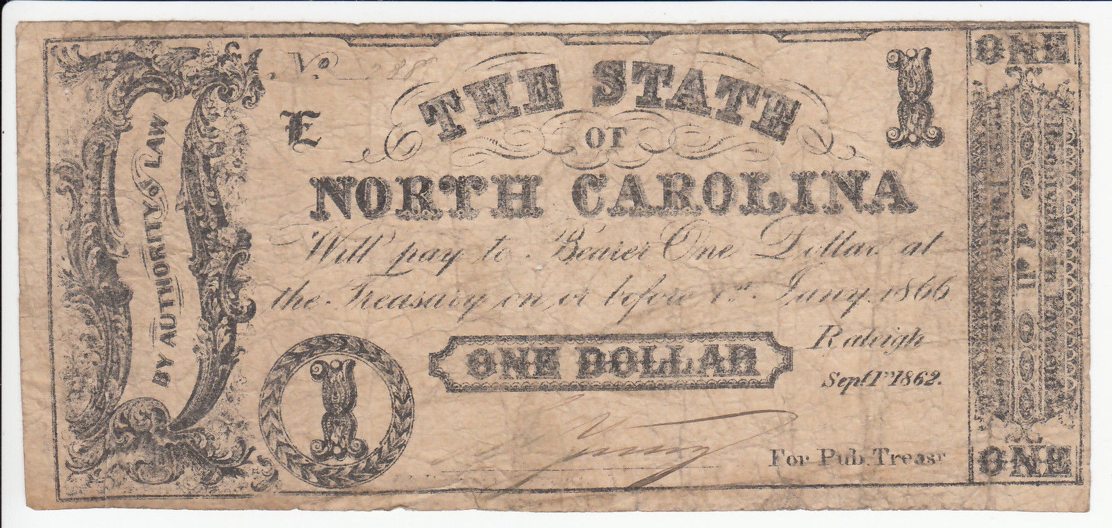 1862 THE STATE OF NORTH CAROLINA ONE DOLLAR NOTE Obsolete Currency