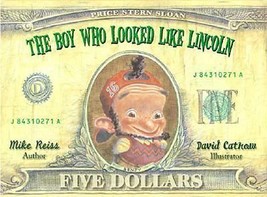 Education Gift Picture Story Book Boy Who Looked Like Lincoln Juvenile F... - $14.24