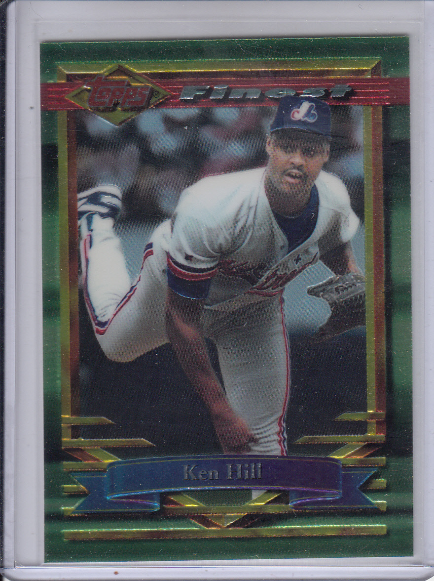 1994 Topps Finest Montreal Expos Ken Hill card #25 - Baseball Cards