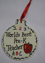 Teacher Gifts  9017 PK  Worlds Best  Pre-K Ornament - $1.95