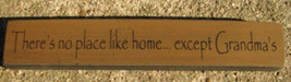 Wooden Grandmother Shelf Sitter Block  32314PG-There's No place like Home. - $2.50