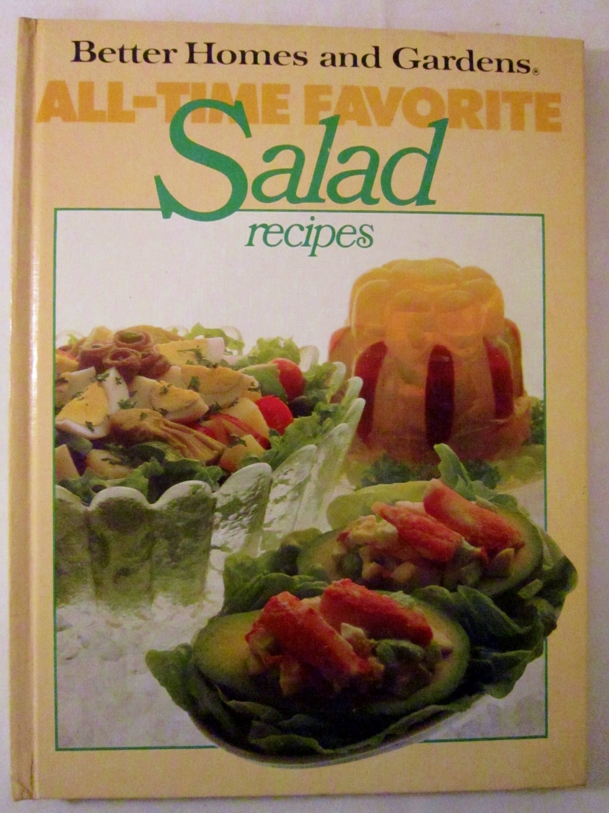 All Time Favorite Salad Recipes 1980 Better Homes and Gardens Cookbook