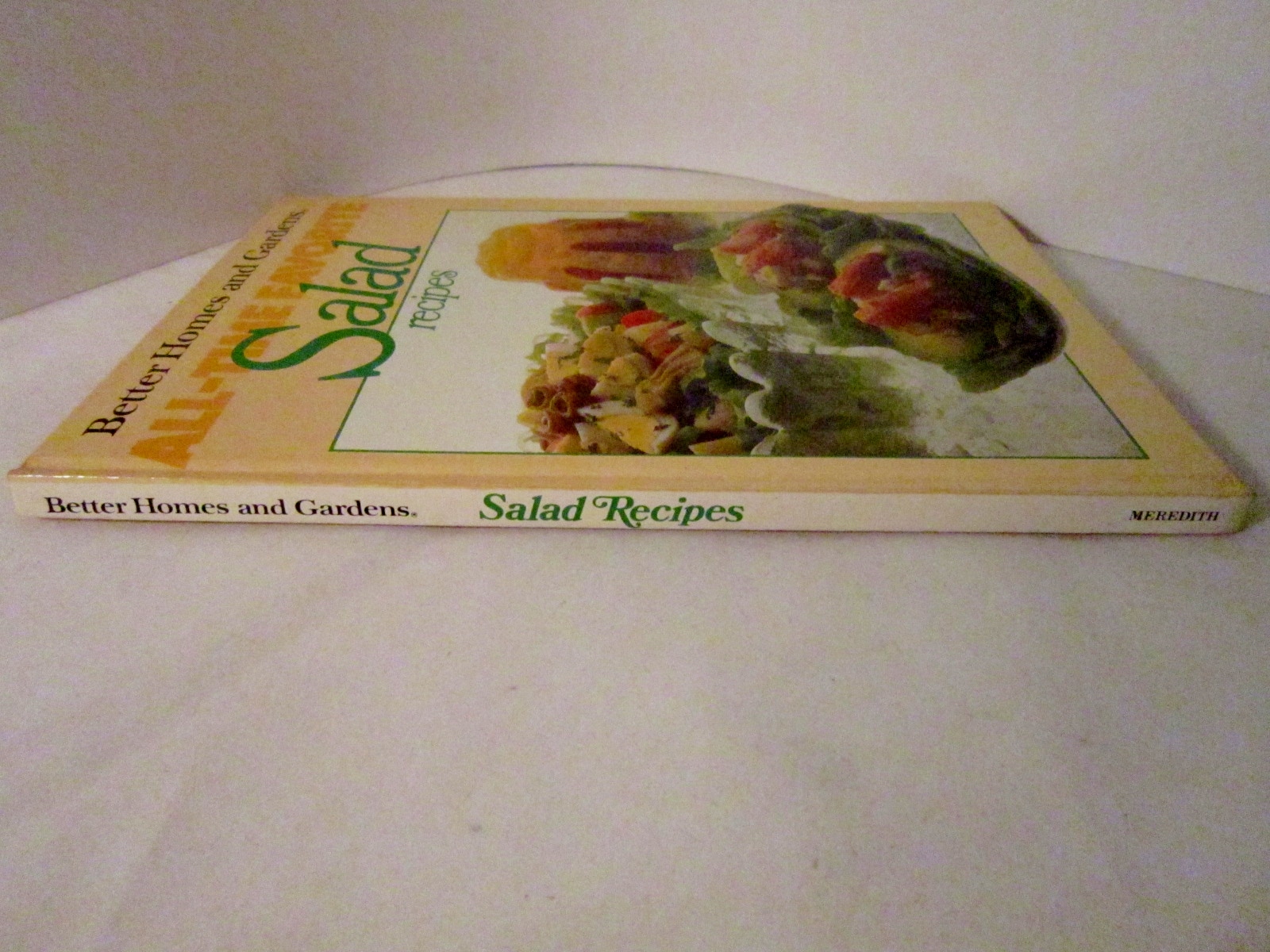 All Time Favorite Salad Recipes 1980 Better Homes and Gardens Cookbook