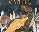 The Language of Spells: (Fantasy Middle Grade Novel, Magic and Wizard Book for M