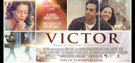 VICTOR - DVD - Based on the Inspirational True Story of Victor Torres