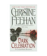 Dark Celebration~C. Feehan ~#17  in Vampire Dark Series~Paranormal Romance - $9.89