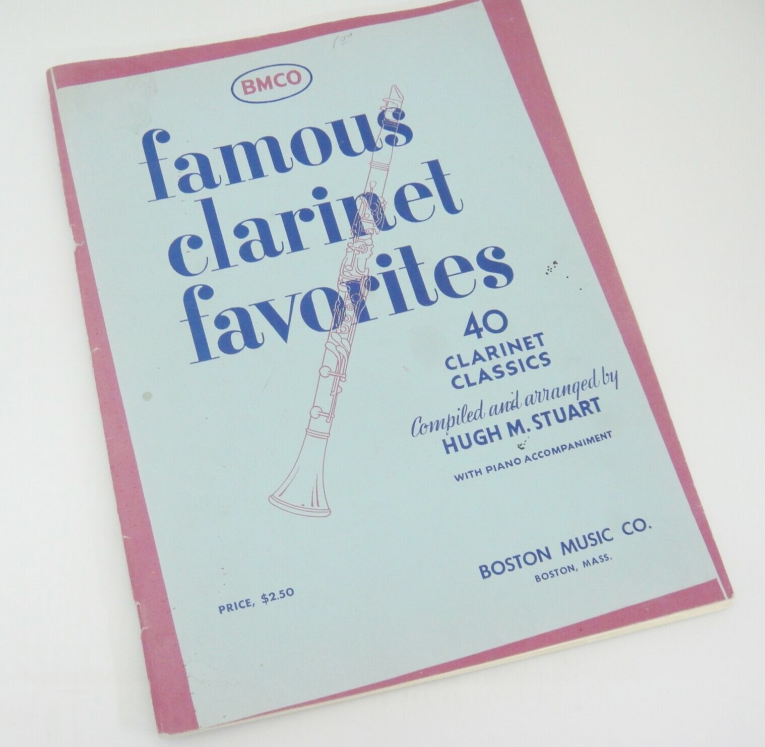 Primary image for Famous Clarinet Favorites 40 Classics by Hugh Stuart w Piano Accompaniment 1963
