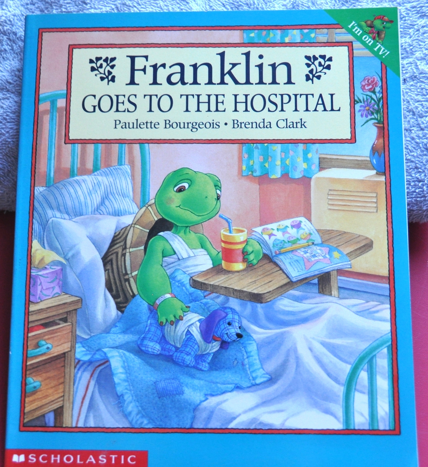 Franklin Turtle Goes To The Hospital - Learning to be Brave for an Operatio...