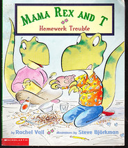 Homework trouble mama rex and t