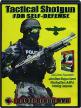 TACTICAL SHOTGUN FOR SELF-DEFENSE-DVD+Bonus - $24.95