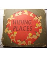 Hiding Places [Hardcover] Woodcock, Louise P. and Esphyr Slobodkina - $54.45
