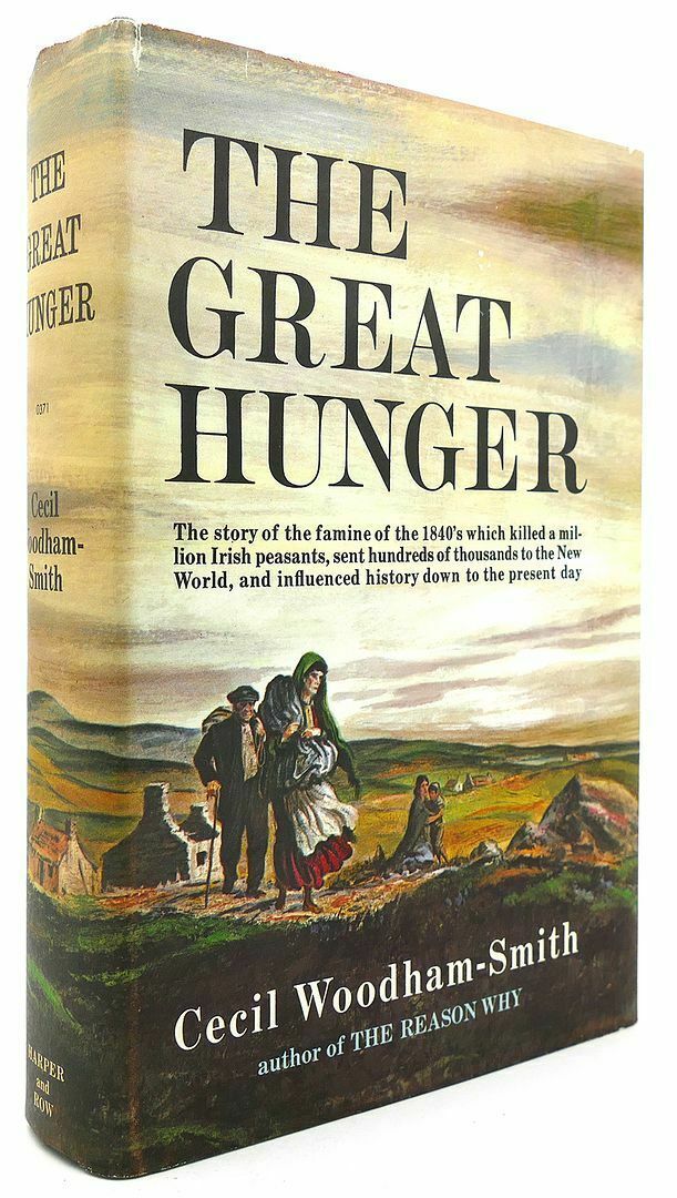 The Great Hunger by Cecil Woodham-Smith The Great Hunger by Cecil Woodham-Smith