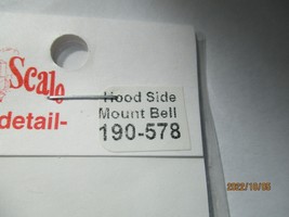 Cal Scale # 190-578 Bell Hood Side Mount. 1 per Pack. HO-Scale image 2