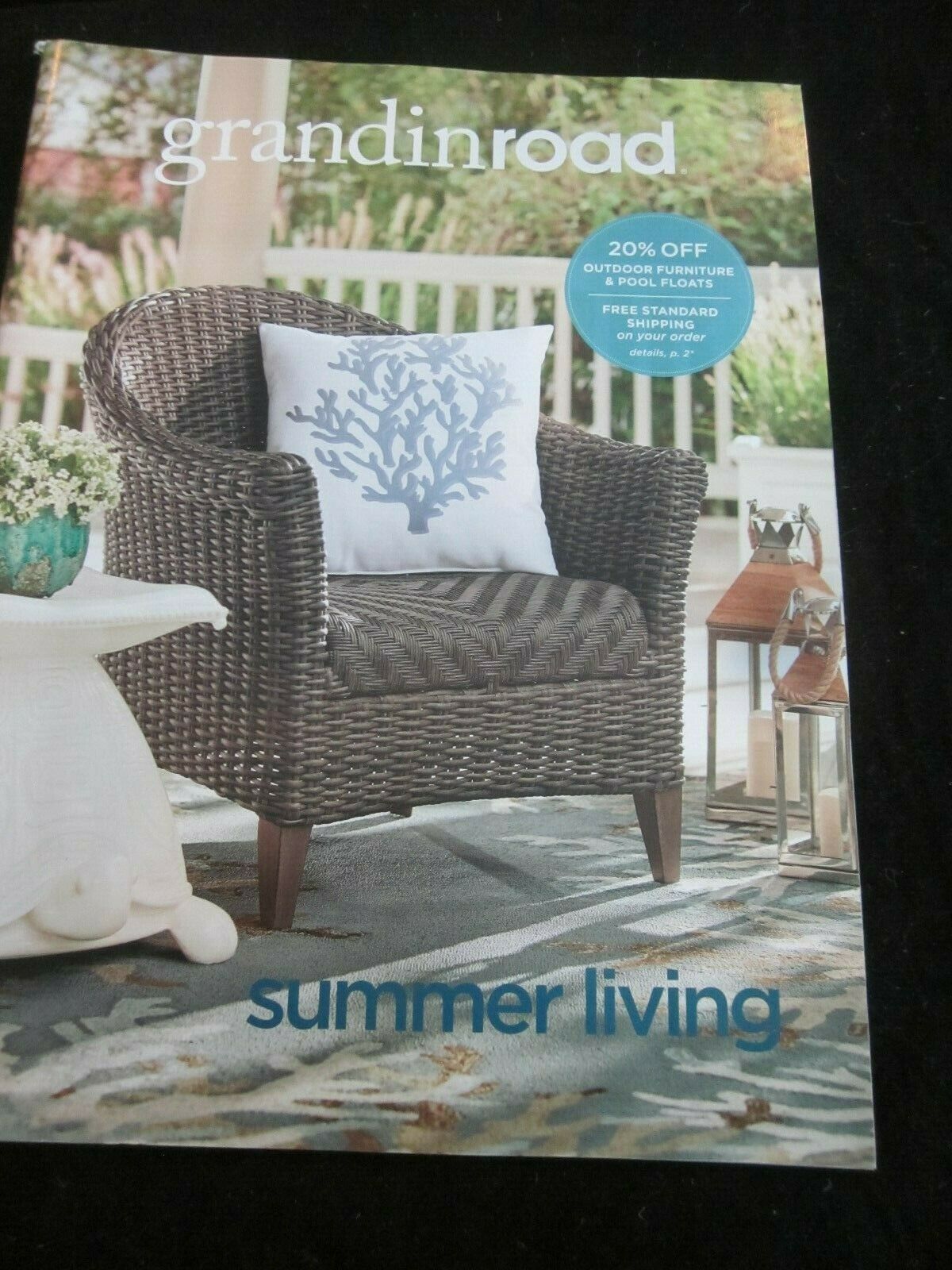 GRANDINROAD GRANDIN ROAD CATALOG LATE MAY 2019 SUMMER LIVING BRAND NEW