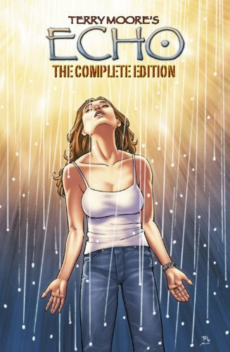 Primary image for Echo: The Complete Edition (Terry Moore's Echo) Moore, Terry