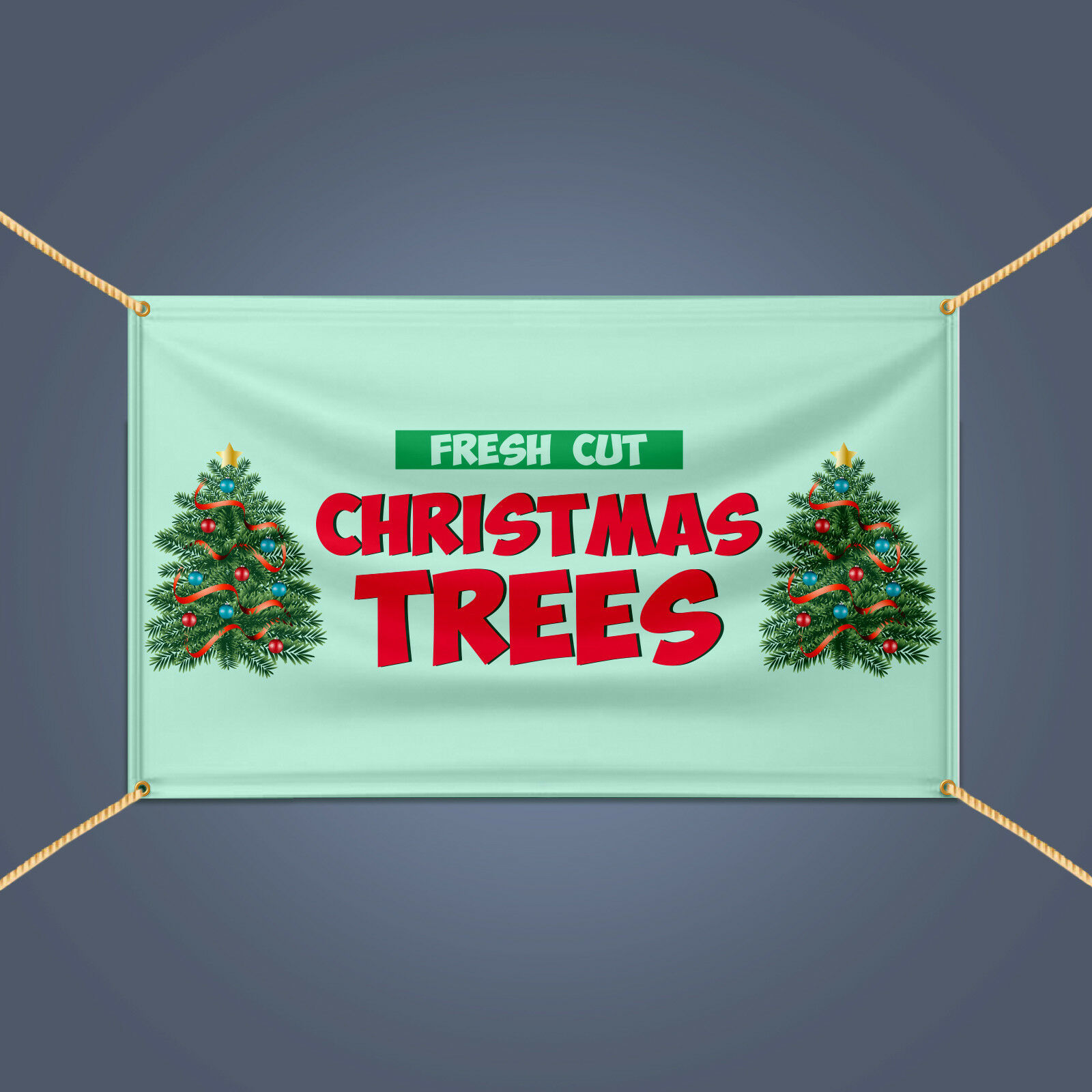 FRESH CUT CHRISTMAS TREES Outdoor Holiday Season Adverting Vinyl
