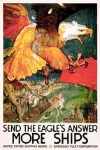 Eagle&#39;s Answer - More Ships - 1917 - World War I - Propaganda Poster - $32.99