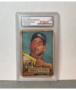 1952 Topps Mickey Mantle Rookie card PRO graded 2-GOOD - $10,000.00