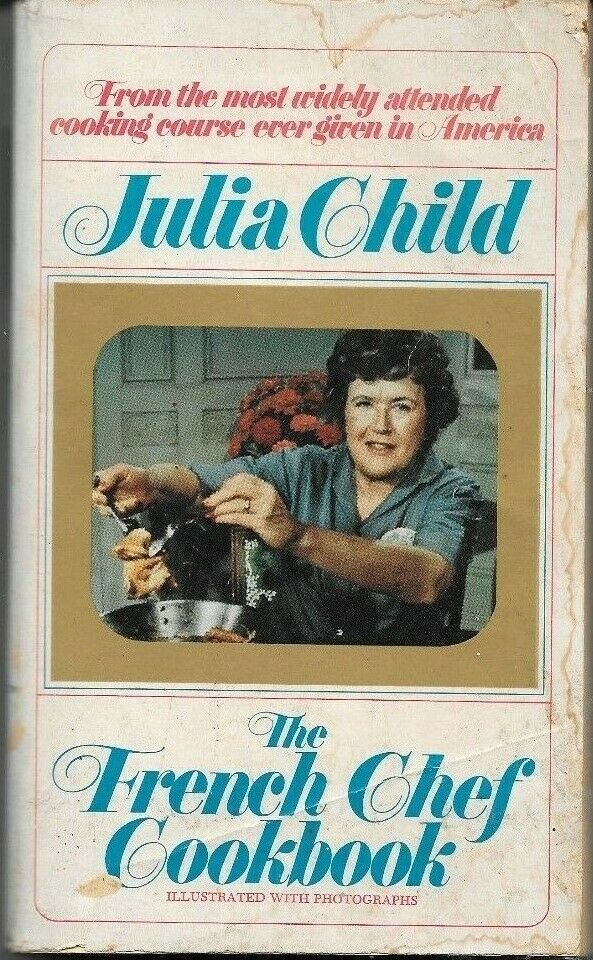 Julia Child The French Chef Cookbook 1971 Illustrated Softcover ...