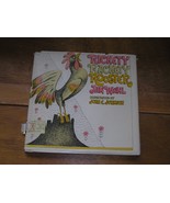 RICKETY RACKETY ROOSTER by Jan Wahl illustrated by John E. Johnson 1st E... - $13.99